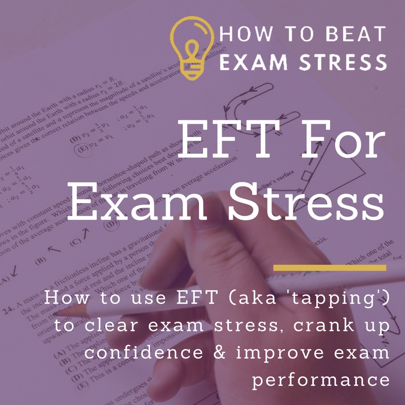 EFT To Beat Exam Stress